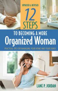 12 Steps to Becoming a More Organized Woman